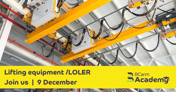 Lifting Equipment BCarm Academy session